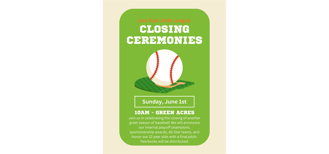 Closing Ceremonies Sunday June 1st